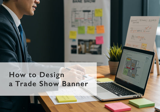 How to Design a Trade Show Banner That Drives Engagement on a Crowded Show Floor